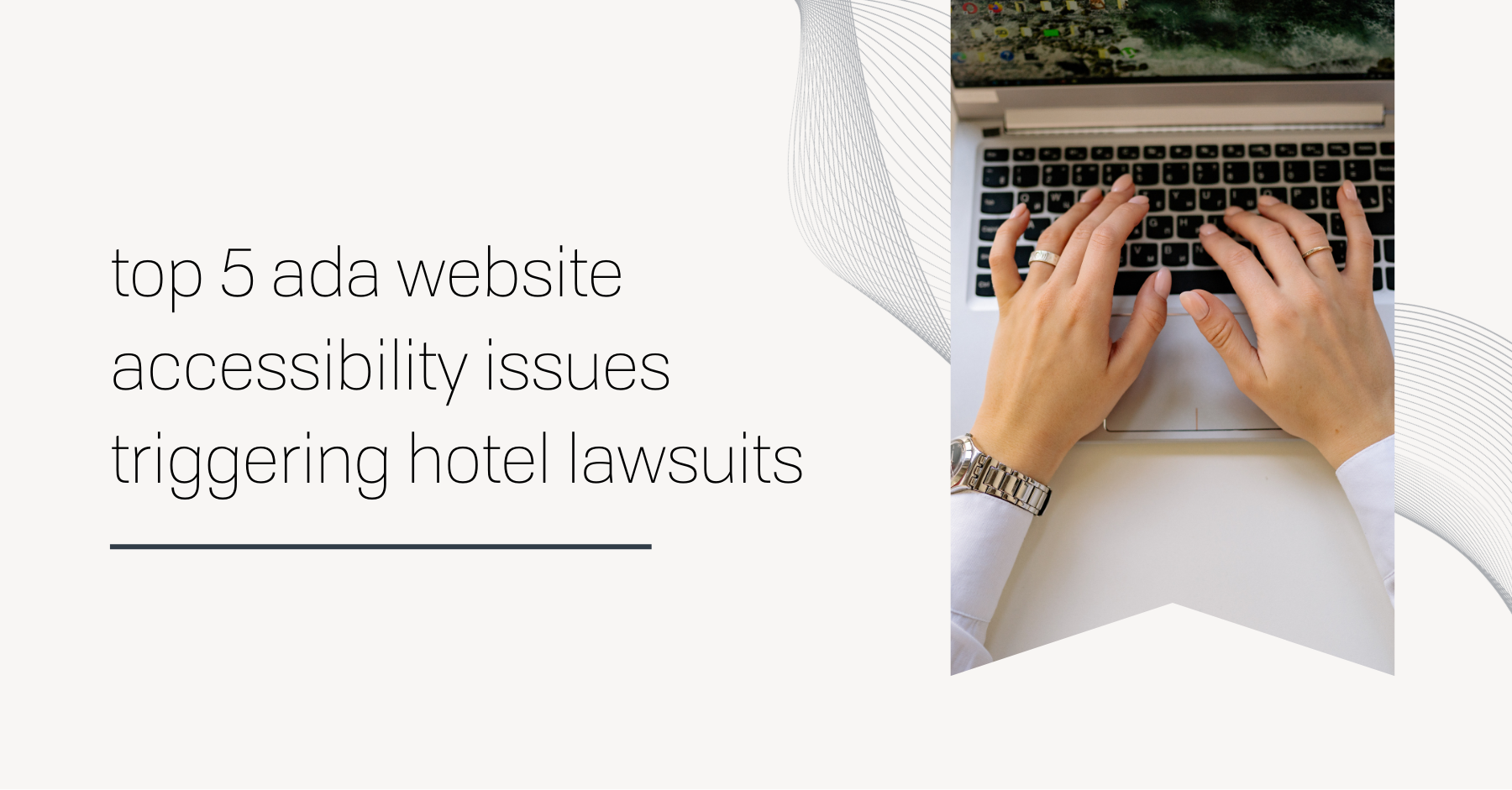 top 5 ada websiet accessibility issues triggering hotel websites