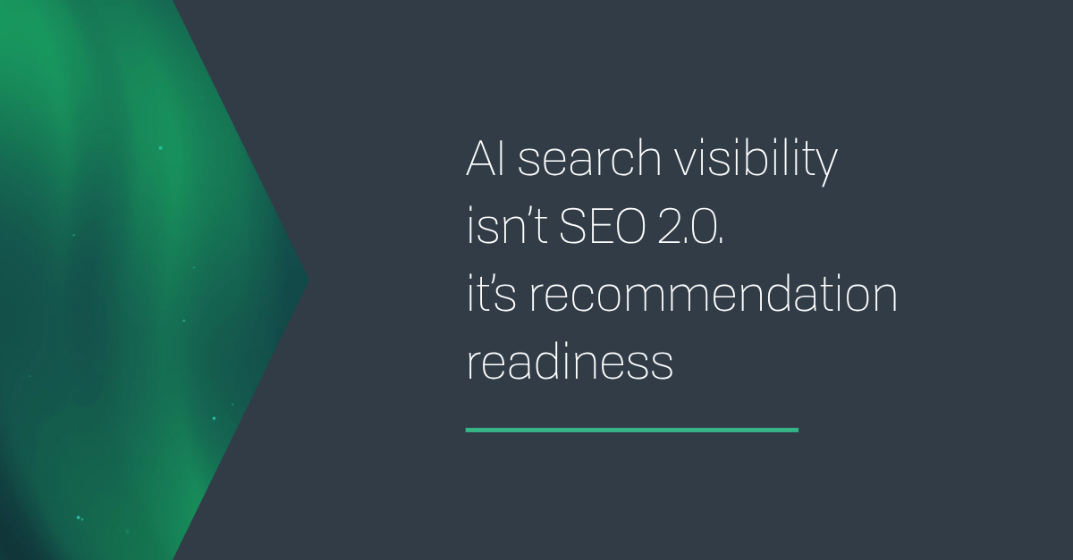 AI search visibility isn't SEO 2.0