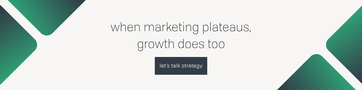 when marketing plateaus so does growth